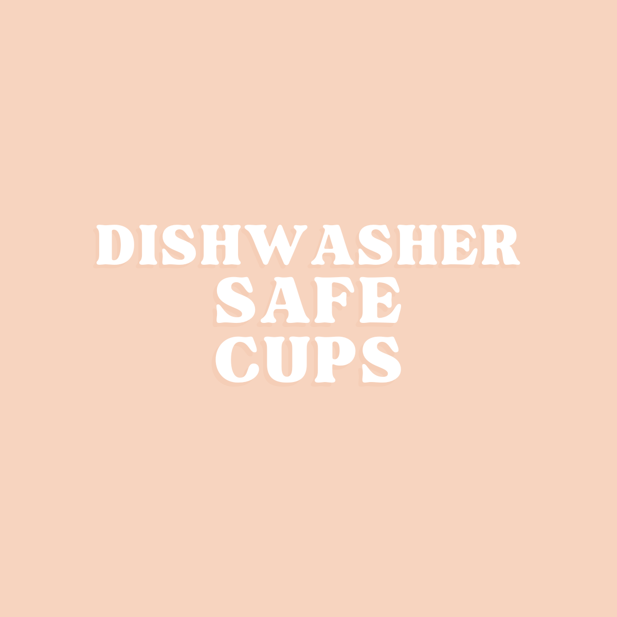 Dishwasher Safe Cups Coco+Arc