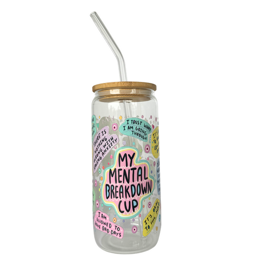 My Mental Breakdown 600ml (20oz) Can Cup