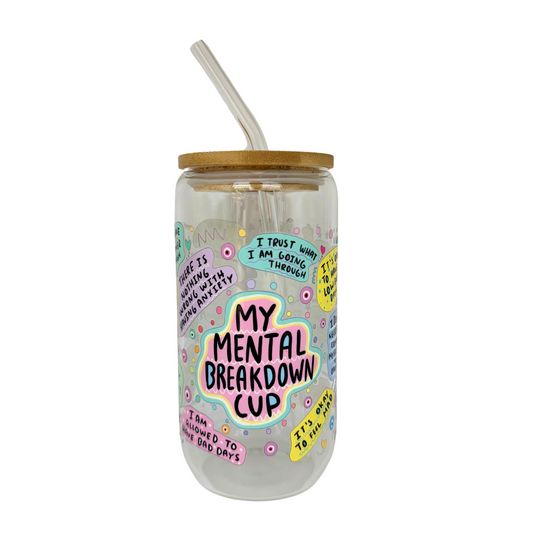 My Mental Breakdown Cup 470ml (16oz) Can Cup