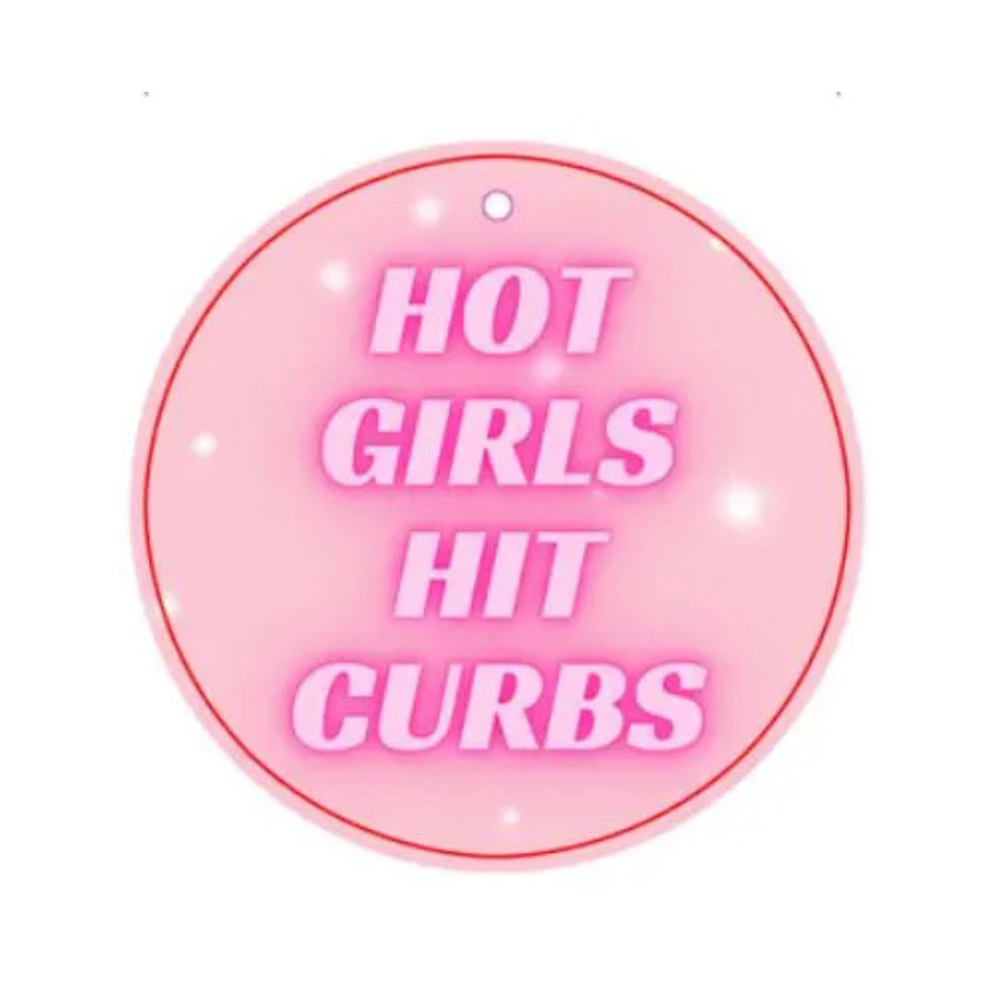 Hot Girls Hit Curbs Car Air Freshener